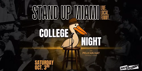 Stand Up Miami: College Night