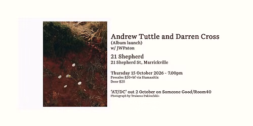 Andrew Tuttle and Darren Cross -SYDNEY \u2018AT\/DC\u2019 album launch