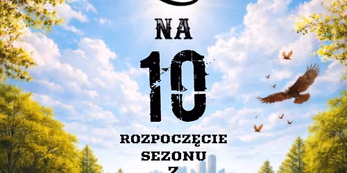 10 Otwarcie Sezonu Motocyklowego z Klubem Motocyklowym STAJNIA