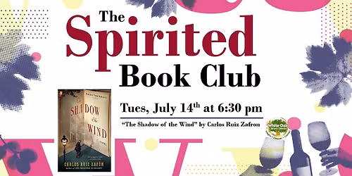 Spirited Book Club "The Shadow of the Wind"