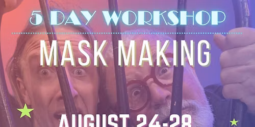 Mask Making with Jamin Jollo and Dan Griffiths 