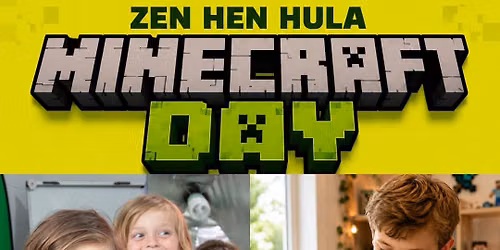 Zen Hen Hula Minecraft day
