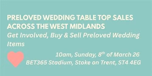 Preloved Wedding Table Top Sale - Stoke-on-Trent