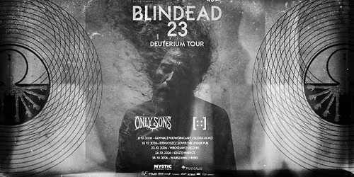 Blindead 23 + Only Sons + 4dots \/ 24.X.2026 \/ \u0141\u00f3d\u017a, Browar Warkot