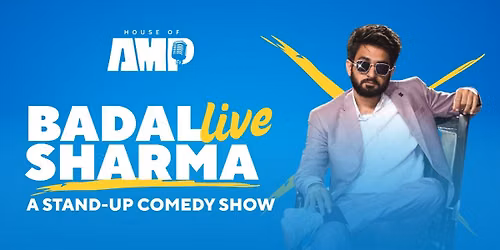 Badal Sharma Live - A Standup Comedy Special
