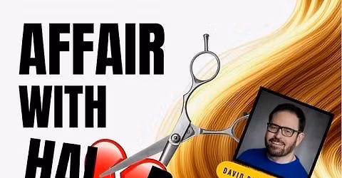 AFFAIR WITH HAIR
