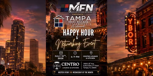 Tampa Real Estate Professionals Network  -  Happy Hour & Networking Event