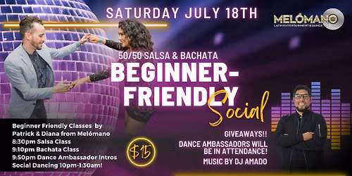 Mel\u00f3mano Beginner Friendly Salsa & Bachata Social! 7\/18