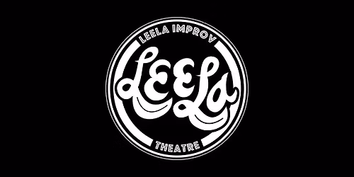 Leela Improv Theatre: Improv 4 FREE Student Showcase (04`1026-Raleigh-NC)