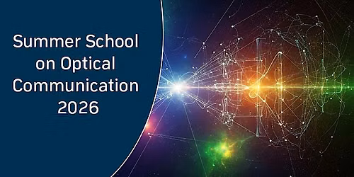 Summer School on Optical Communication 2026