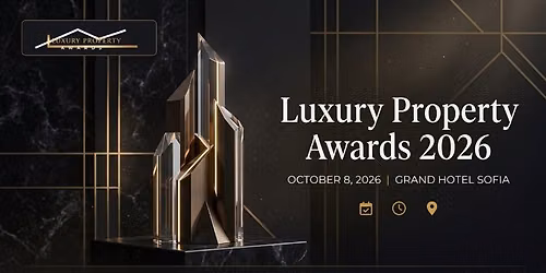 LUXURY Property AWARDS  - 08.10.2026