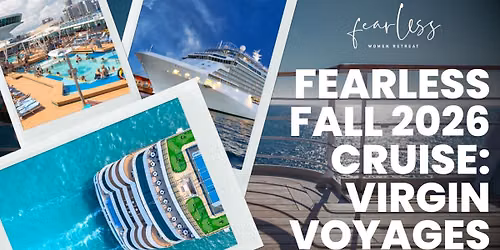 Fearless Fall 2026: Cruise Virgin Voyages
