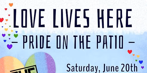 Love Lives Here: Ada Pride On The Patio 