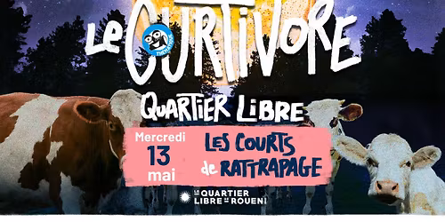 25e Festival Courtivore | Les Courts de Rattrapage \ud83c\udfac