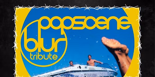 Yuck presents Popscene - A tribute to Blur
