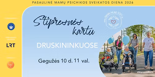 "Stipresn\u0117s kartu" Druskininkuose