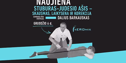 Stuburas kaip judesio a\u0161is - skausmas, laikysena ir korekcija