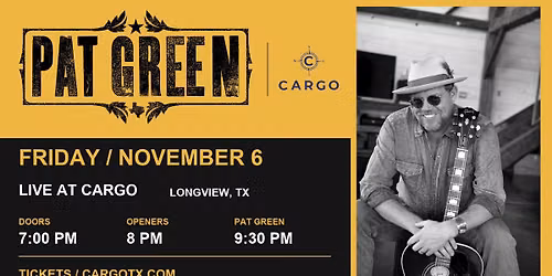 PAT GREEN @ CARGO