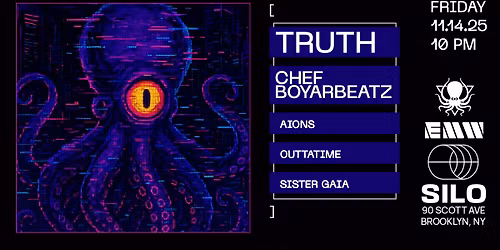 Truth ft Chef Boyarbeatz, Aions, Outtatime, Sister Gaia