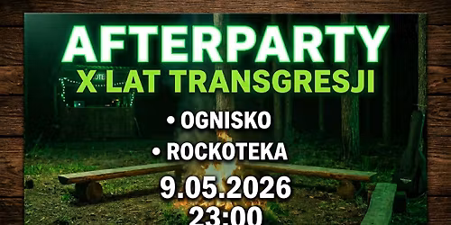 X LAT TRANSGRESJI: ROCKOTEKA, OGNISKO, INTEGRACJA