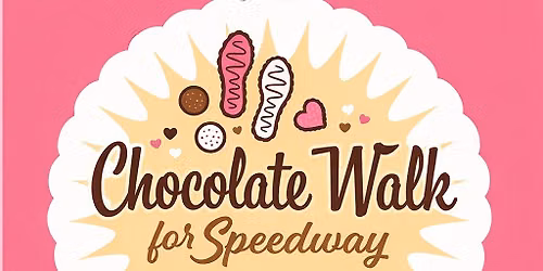 Chocolate Walk for Speedway