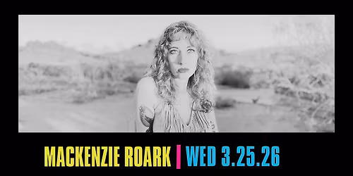 Harry\u2019s LIVE Presents: Mackenzie Roark