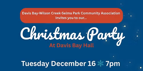 Davis Bay-Wilson Creek-Selma Park Community Association Christmas Party