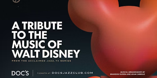 A Tribute to the Music of Walt Disney