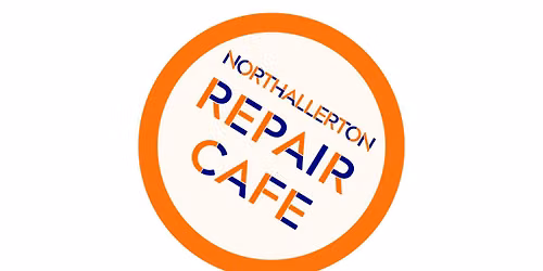 Northallerton Repair Cafe - July Event @ Northdale