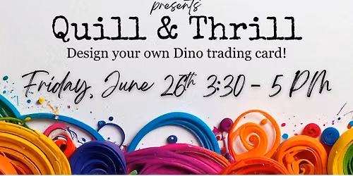 Amazeum Presents: Quill & Thrill