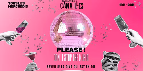 PLEASE DON'T STOP THE MUSIC \ud83c\udfb6\ud83e\udea9 Tous les mercredis 