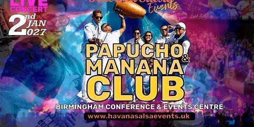 Havana Salsa New Year Festival (7th edition) Papucho Y Manana Club Live