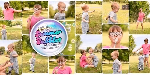 Summer Bubbles Mini Sessions