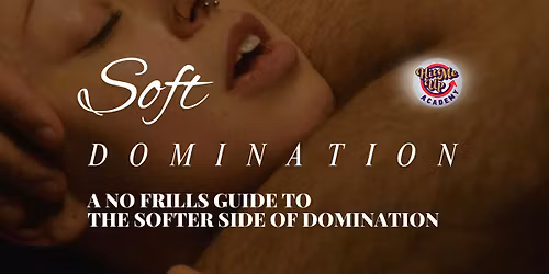 HMU Academy: Soft Domination