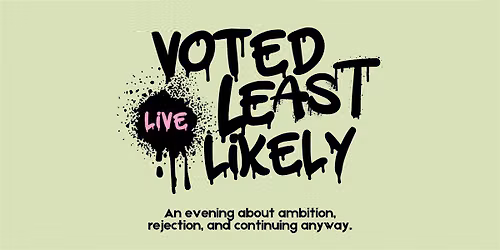 Voted Least Likely Podcast: Live Recording