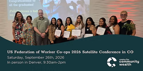 Colorado - Worker Co-op Conference Satellite Gathering