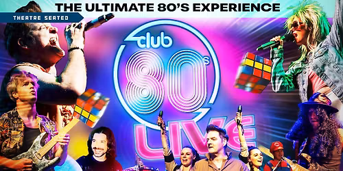 Club 80's Live! - Morecambe