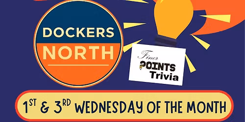 \ud83c\udf89\ud83e\udde0 TRIVIA NIGHT AT DOCKERS NORTH \ud83e\udde0\ud83c\udf89