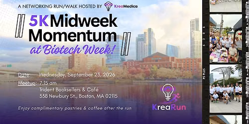 Midweek Momentum - Boston Biotech Week
