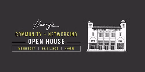 Harry's Community + Networking Open House