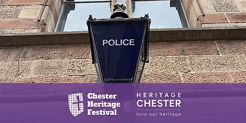 Criminal Chester:  2000 Years of Crime & Punishment in the Walled City