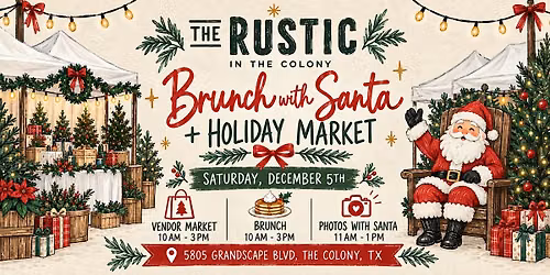 The Colony Brunch with Santa + Holiday Market