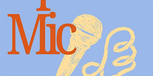 Stand- Up Open Mic! (Free)