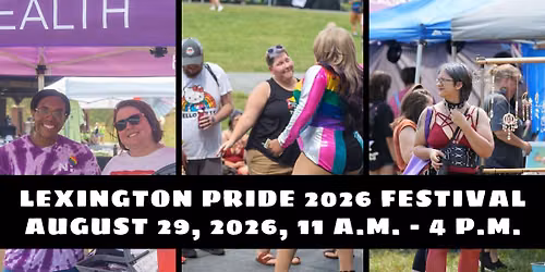 Lexington Pride 2026 Festival