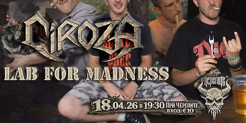 10 \u0413\u041e\u0414\u0418\u041d\u0418 \u0417\u0410 \u041f\u0415\u0428\u041e! 18.04.26 - \u041f\u0420\u0418 \u0427\u0415\u0420\u0415\u041f\u0418\u0422\u0415 - LAB FOR MADNESS x CIROZA