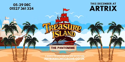 Treasure Island - Pantomime 2025