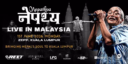 Nepathya Live in KL — Zepp Kuala Lumpur
