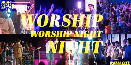 Worship Night with Dwell City Collective
