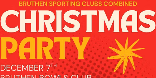 Bruthen Sporting Clubs Combined Christmas Party 2025