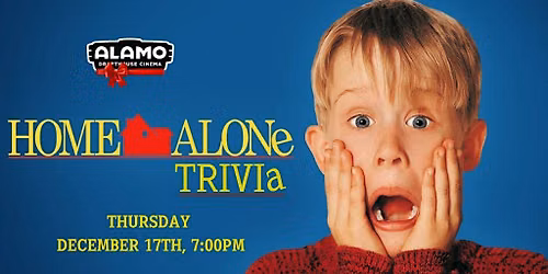 Home Alone Trivia | Alamo Drafthouse Cinema Charlottesville